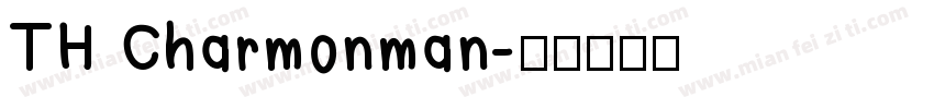 TH Charmonman字体转换